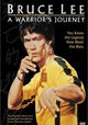 Bruce Lee: A Warrior's Journey