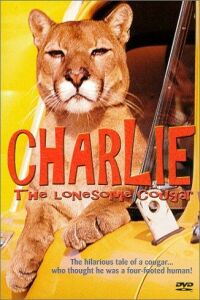 Charlie, the Lonesome Cougar