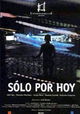 Sólo por hoy