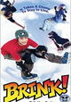 Brink!