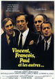 Vincent, François, Paul... et les autres