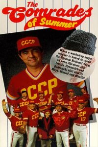 The Comrades of Summer (1992)