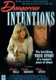 Dangerous Intentions