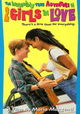 The Incredibly True Adventures of Two Girls in Love