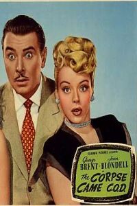 The Corpse Came C.O.D. (1947)