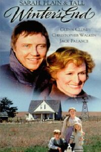 Sarah, Plain and Tall: Winter's End