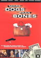 More Dogs Than Bones