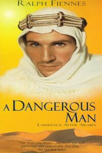 "Great Performances" A Dangerous Man: Lawrence After Arabia (1990)