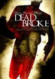 Dead Broke