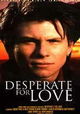 Desperate for Love