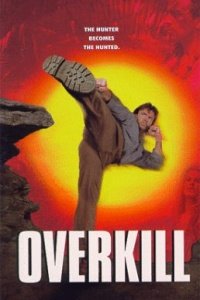 Overkill