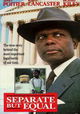 Separate But Equal