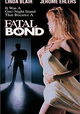 Fatal Bond