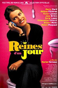 Reines d'un jour (2001)