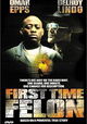 First Time Felon