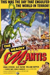 The Deadly Mantis