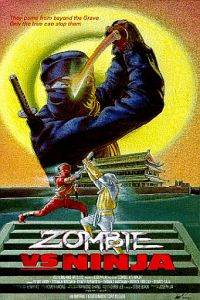 Zombie vs. Ninja (1987)