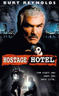 Hard Time: Hostage Hotel
