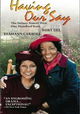 Having Our Say: The Delany Sisters' First 100 Years