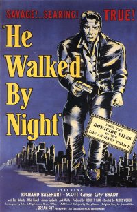 He Walked by Night