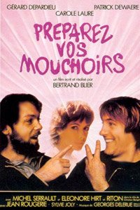Préparez vos mouchoirs (1978)