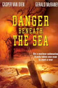 Danger Beneath the Sea (2001)
