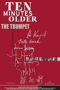 Ten Minutes Older: The Trumpet