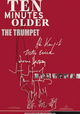 Ten Minutes Older: The Trumpet