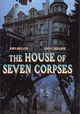 The House of Seven Corpses