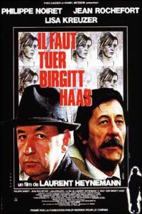 Il faut tuer Birgitt Haas (1981)