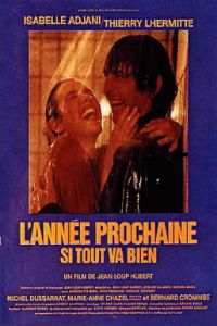 L'année prochaine... si tout va bien (1981)