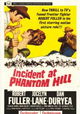 Incident at Phantom Hill