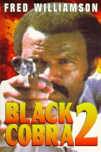The Black Cobra 2 (1988)