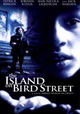 The Island on Bird Street