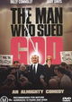 The Man Who Sued God