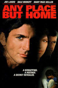 Any Place But Home (1997)