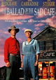 The Ballad of the Sad Cafe
