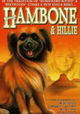 Hambone and Hillie