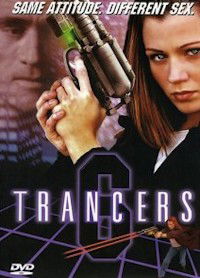 Trancers 6 (2002)