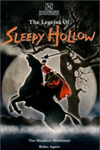 The Legend of Sleepy Hollow