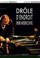 Drôle d'endroit pour une rencontre