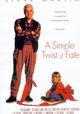 A Simple Twist of Fate