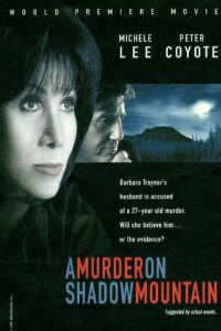 A Murder on Shadow Mountain (1999)