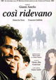 Così ridevano