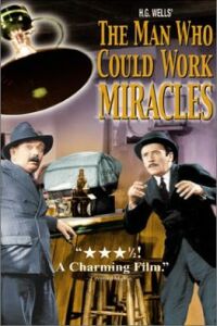 The Man Who Could Work Miracles (1936)