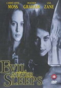 Evil Never Sleeps