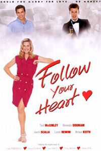 Follow Your Heart