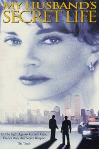 My Husband's Secret Life (1998)