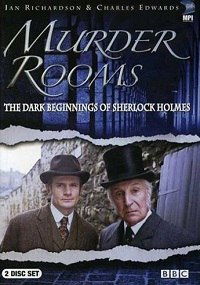 "Murder Rooms: Mysteries of the Real Sherlock Holmes" The Dark Beginnings of Sherlock Holmes (2000)