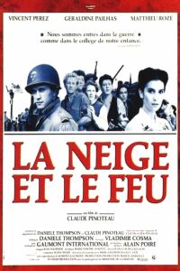 La neige et le feu (1991)